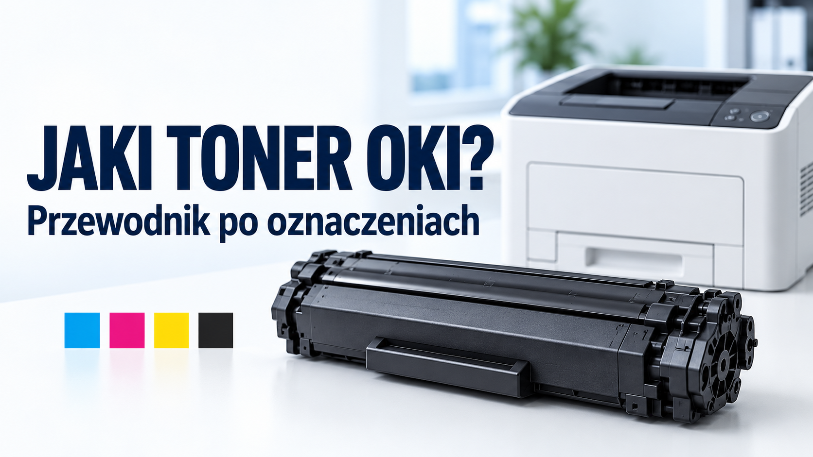 Jaki toner do drukarki OKI wybrać? Przewodnik po oznaczeniach
